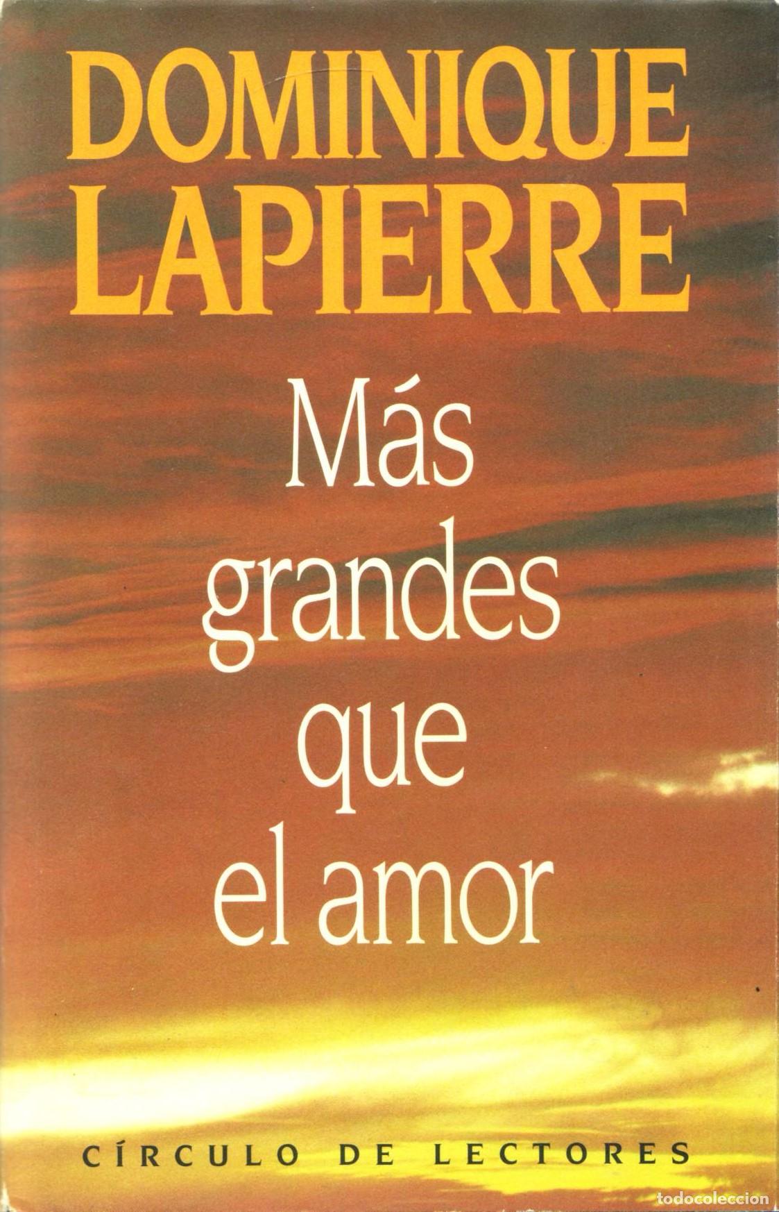 Libros de segunda mano: Mas grandes que el amor - Lapierre, Dominique - Foto 1