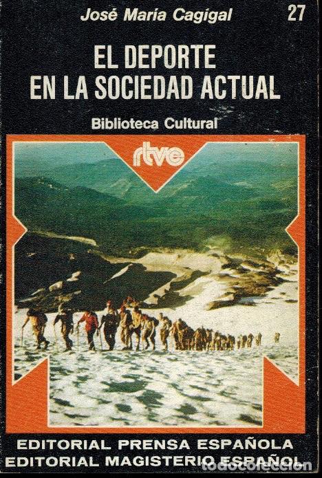 Libros de segunda mano: EL DEPORTE EN LA SOCIEDAD ACTUAL - Foto 1