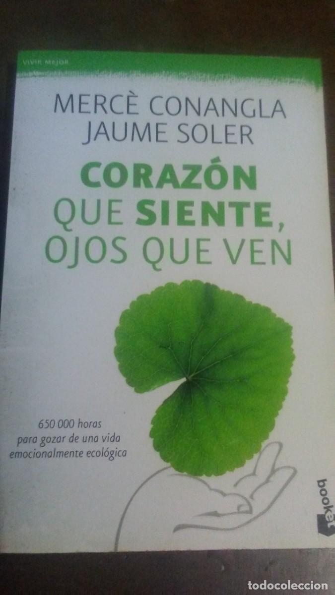 Libros de segunda mano: CORAZON QUE SIENTE OJOS QUE VEN - MERCE CONANGLA / JAUME SOLER - Foto 1