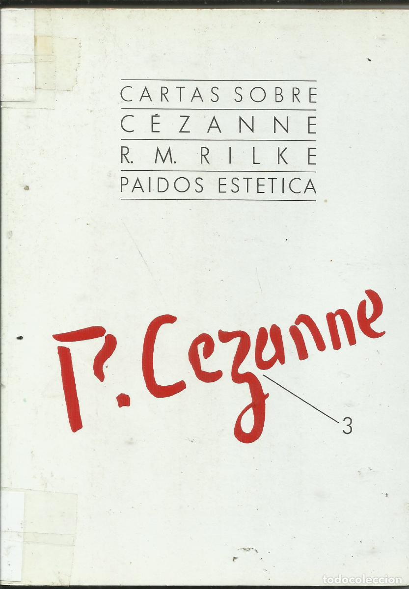 Libros de segunda mano: Cartas sobre C&eacute;zanne / RAiner Mar&iacute;a Rilke. - Foto 1
