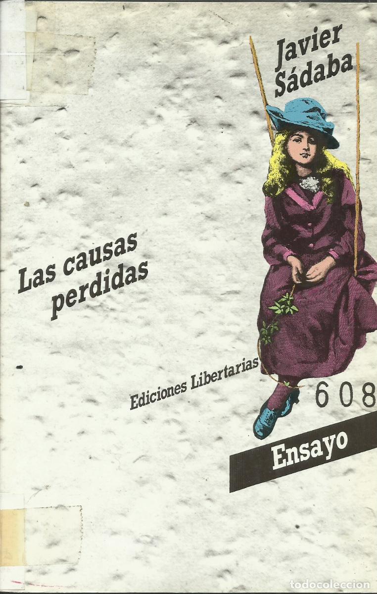 Libros de segunda mano: Las causas perdidas / Javier S&aacute;daba. - Foto 1