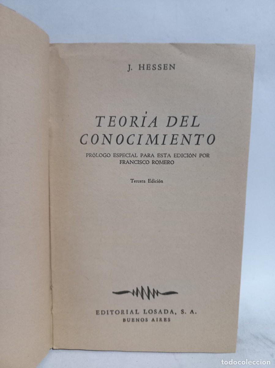 Libros de segunda mano: J. Hessen - Teor&iacute;a del Conocimiento - 1956 - Foto 2