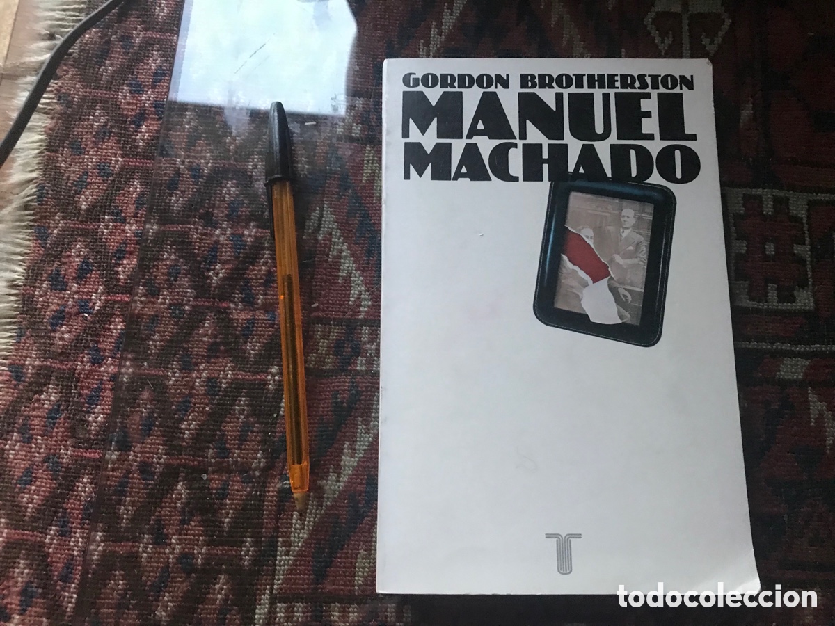 Libros de segunda mano: Manuel Machado. Gordon Brotherston. Taurus - Foto 1