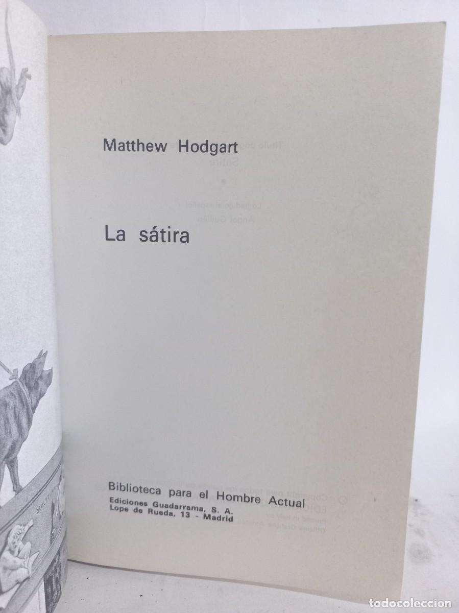 Libros de segunda mano: Matthew Hodgart - La S&aacute;tira - Primera edici&oacute;n en espa&ntilde;ol - 1969 - Foto 2