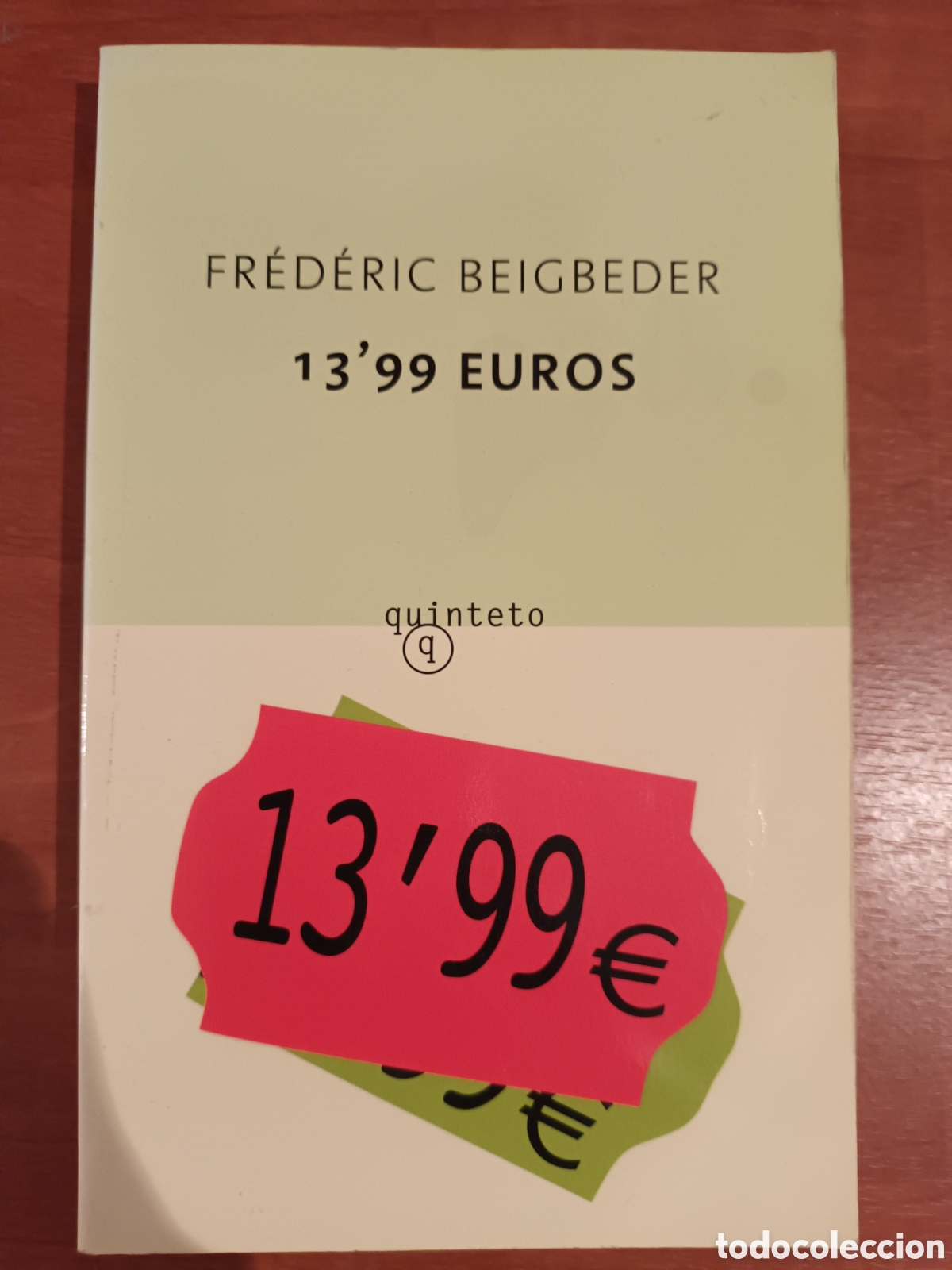 Libros de segunda mano: 13,99 - Fr&eacute;deric Beigbeder - Foto 1