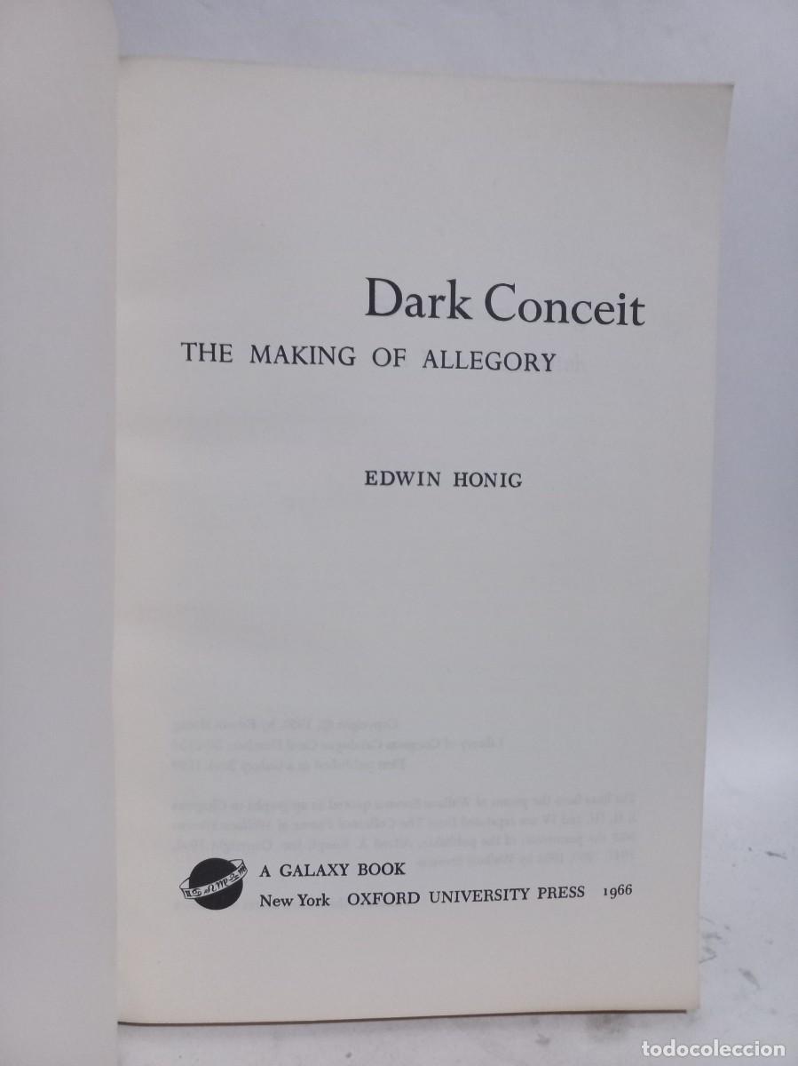 Libros de segunda mano: Edwin Honig - Dark Conceit, The Making of Allegory - 1966 - Foto 2