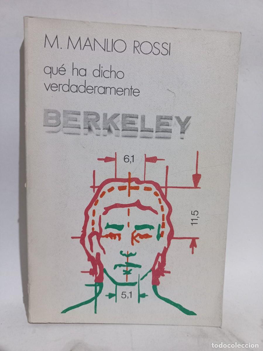 Libros de segunda mano: M. Manlio Rossi - Qu&eacute; ha Dicho Verdaderamente Berkeley - 1971 - Foto 1