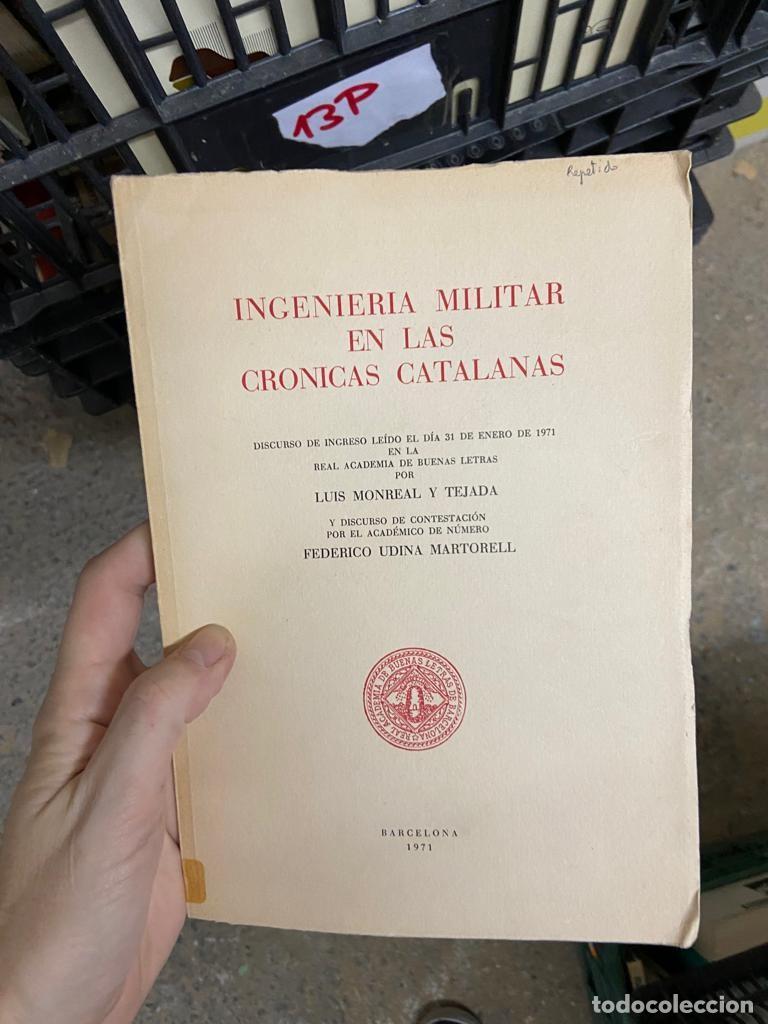 Libros de segunda mano: 13P INGENIERIA MILITAR EN LAS CRONICAS CATALANAS - Foto 1