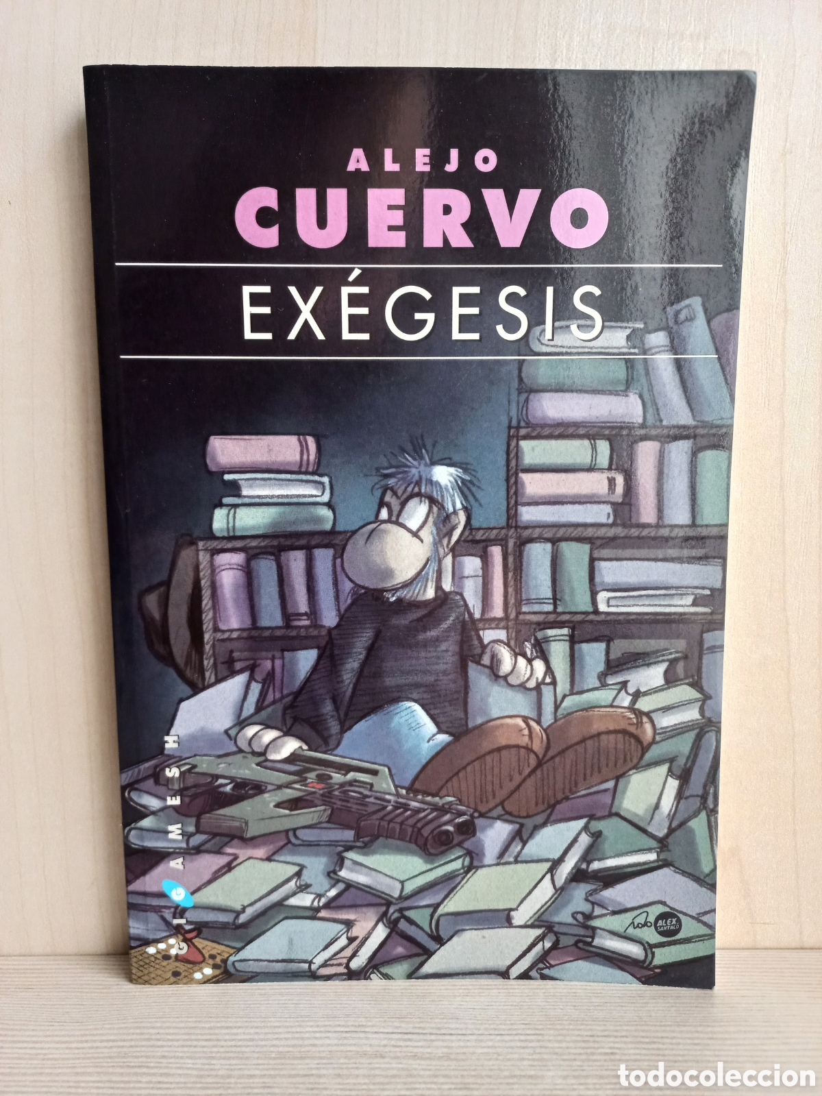 Libros de segunda mano: Ex&eacute;gesis. Alejo Cuervo. Gigamesh, primera edici&oacute;n, 2014. - Foto 1