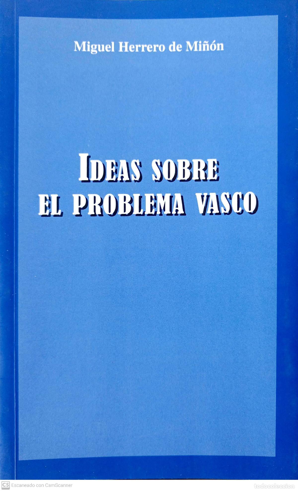 Libros de segunda mano: Ideas sobre el problema vasco - Miguel Herrero de Mi&ntilde;&oacute;n - Foto 1