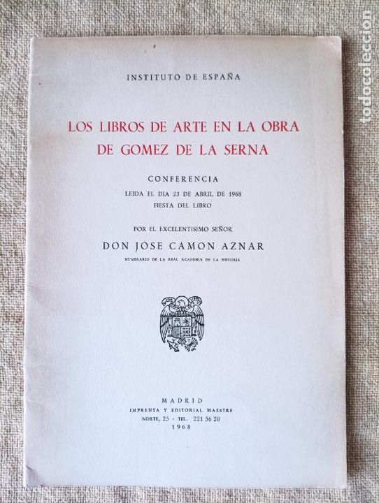 Libros de segunda mano: Los libros de arte en la obra de G&oacute;mez de la Serna. Jos&eacute; Cam&oacute;n Aznar - Foto 1