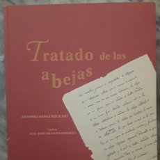 Libros de segunda mano: TRATADO DE LAS ABEJAS. ANTONIO SÁÑEZ REGUART.