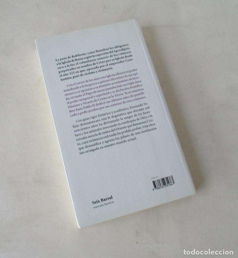 Libros de segunda mano: LA PUTA DE BABILONIA - FERNANDO VALLEJO - Foto 5