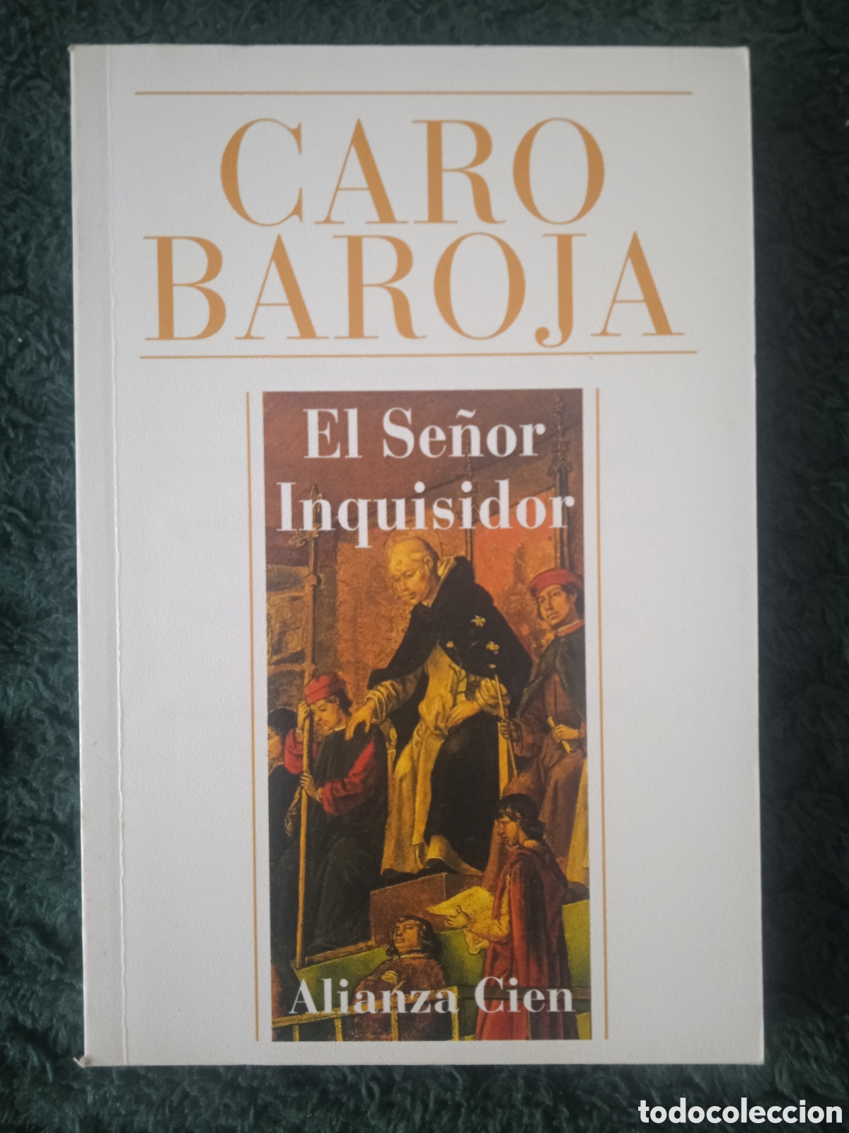 Libros de segunda mano: El Se&ntilde;or Inquisidor / Caro Baroja - Foto 1