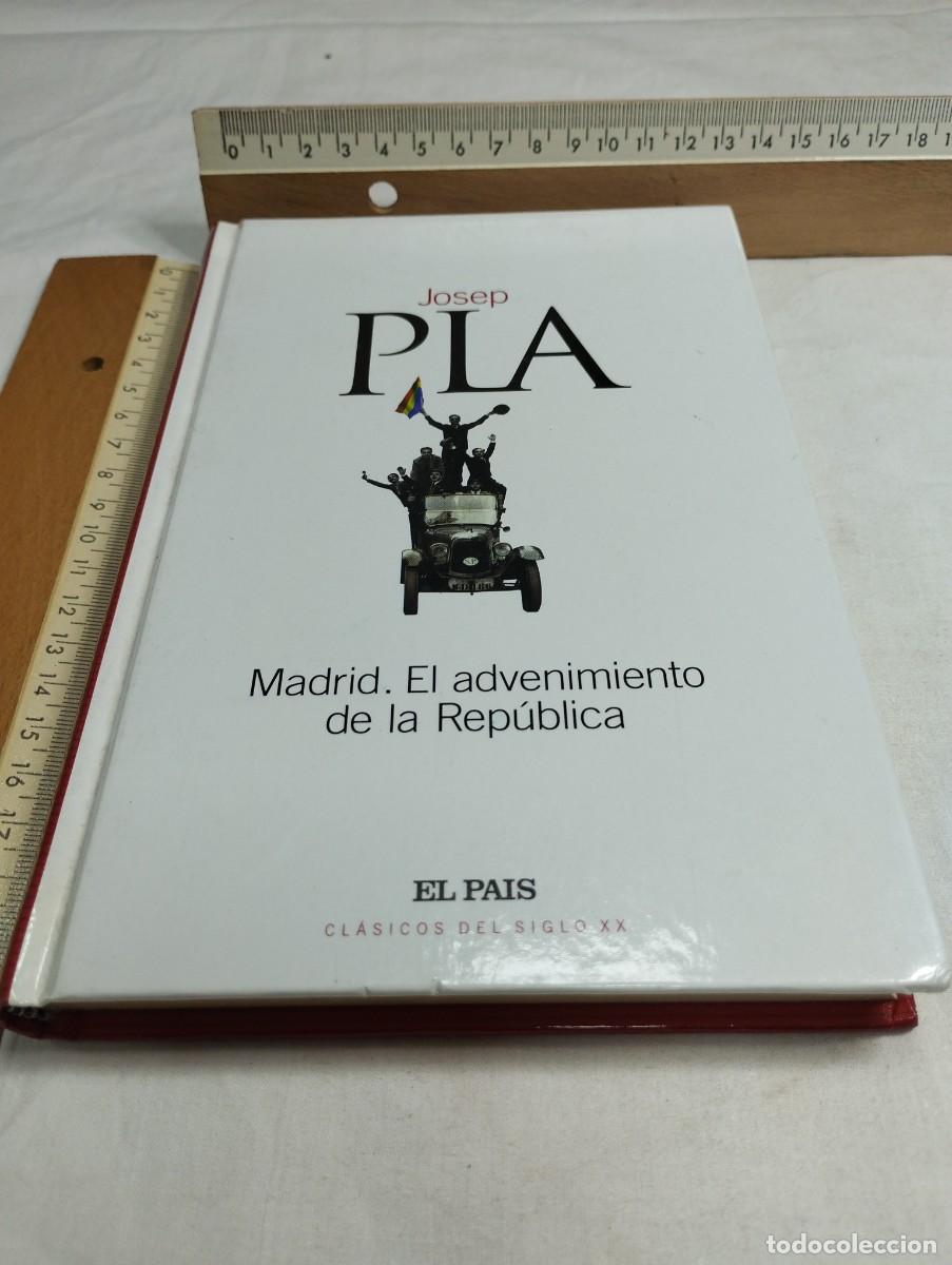 Libros de segunda mano: Madrid. El advenimiento de la Rep&uacute;blica. Josep Pla, 2003 - Foto 1