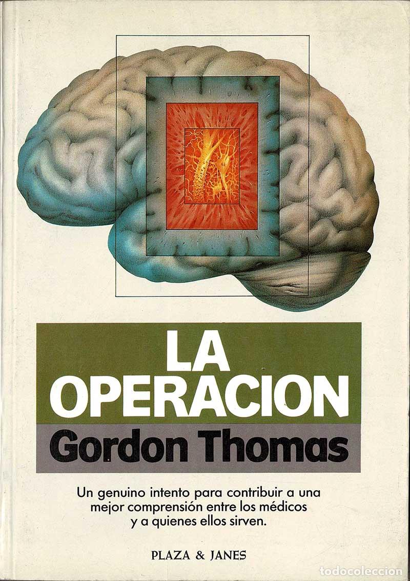 Libros de segunda mano: La Operaci&oacute;n - Gordon Thomas - Foto 1