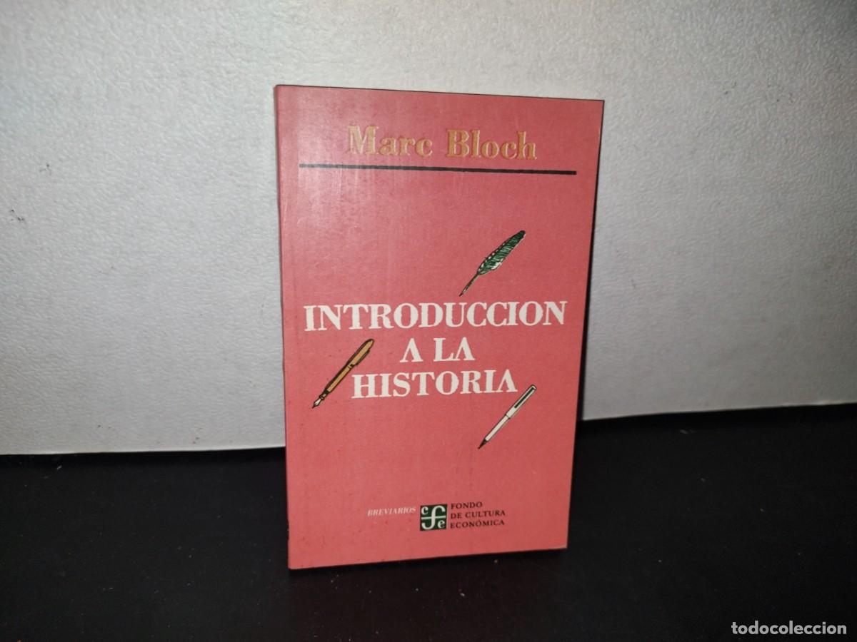 Libros de segunda mano: 91- INTRODUCCI&Oacute;N A LA HISTORIA - MARC BLOCH - 1990 - Foto 1