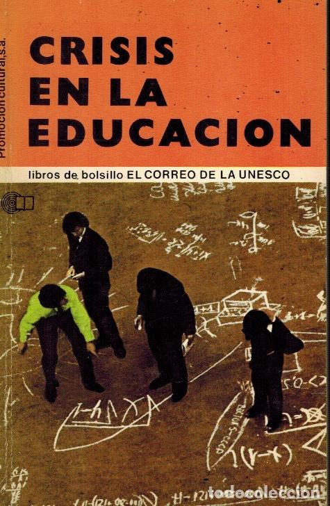 Libros de segunda mano: CRISIS EN LA EDUCACI&Oacute;N - Foto 1