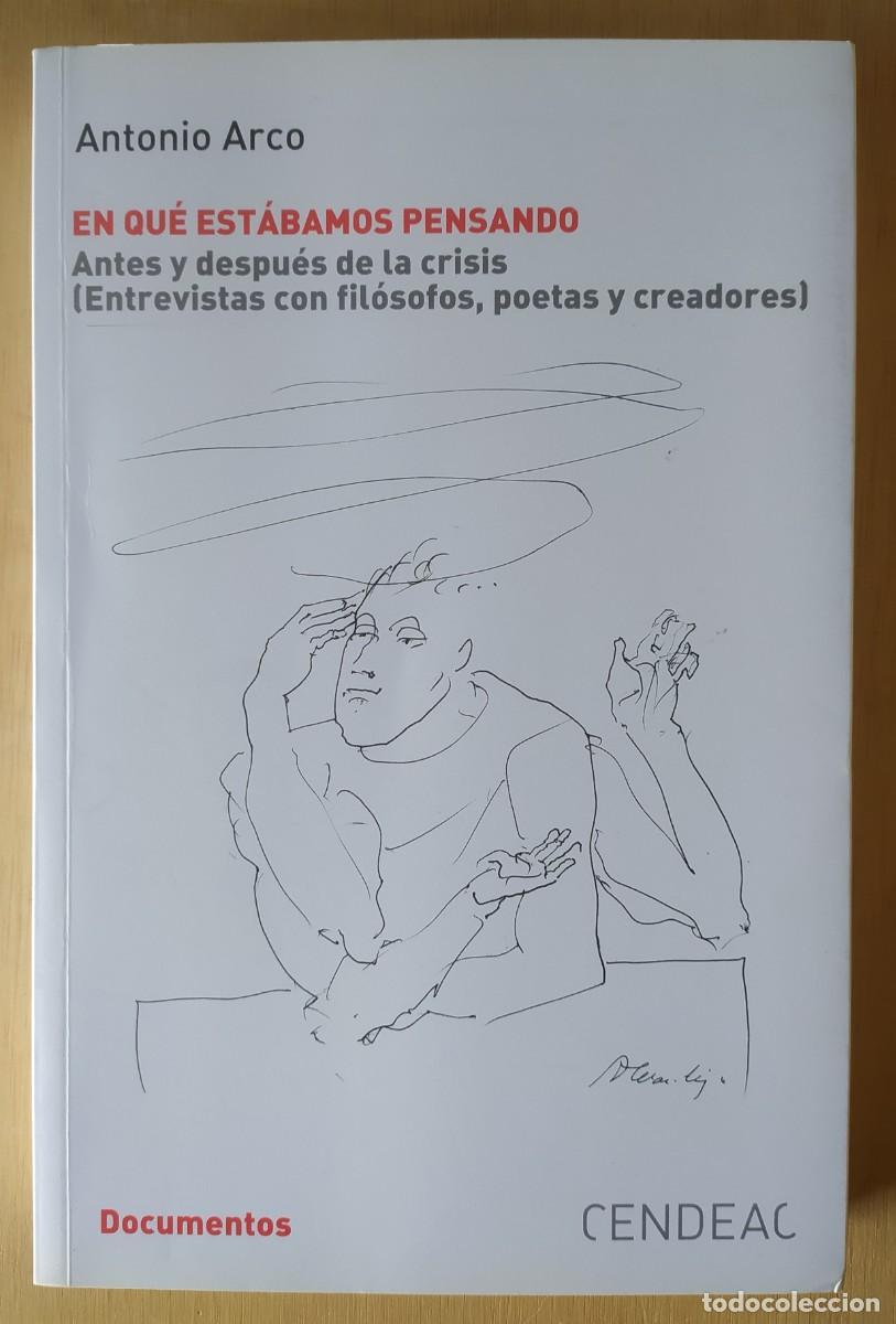 Libros de segunda mano: En qu&eacute; est&aacute;bamos pensando/Antonio Arco - CENDEAC - Foto 1