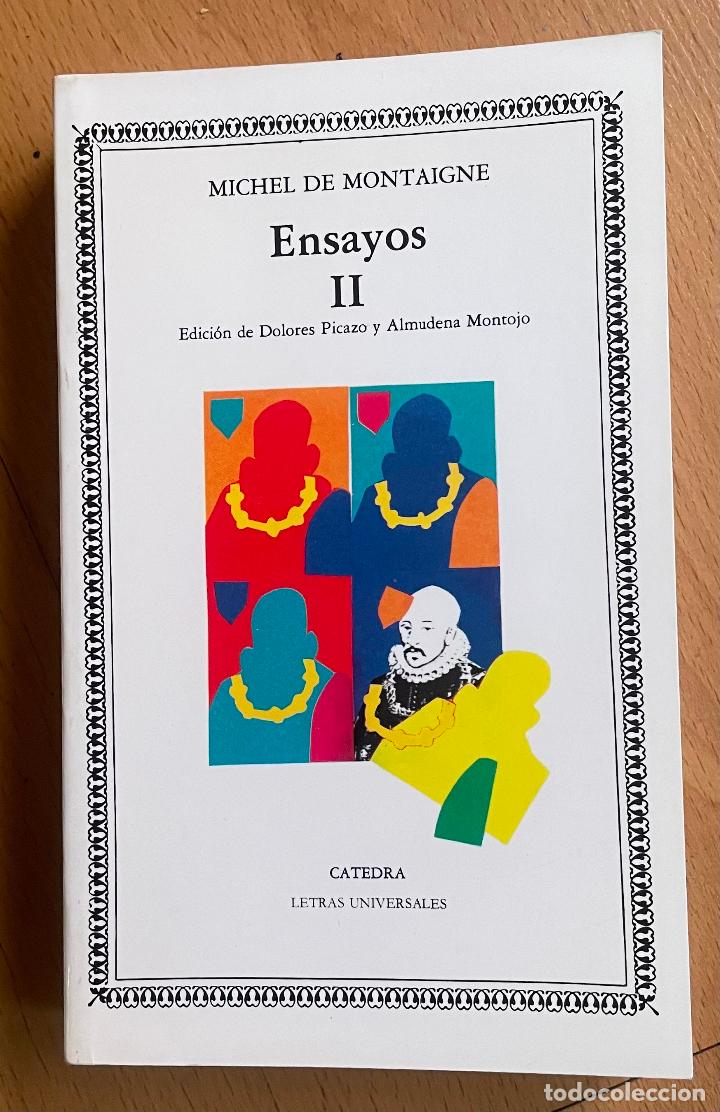 Libros de segunda mano: ENSAYOS II, Michel de Montaigne, Catedra - Foto 1
