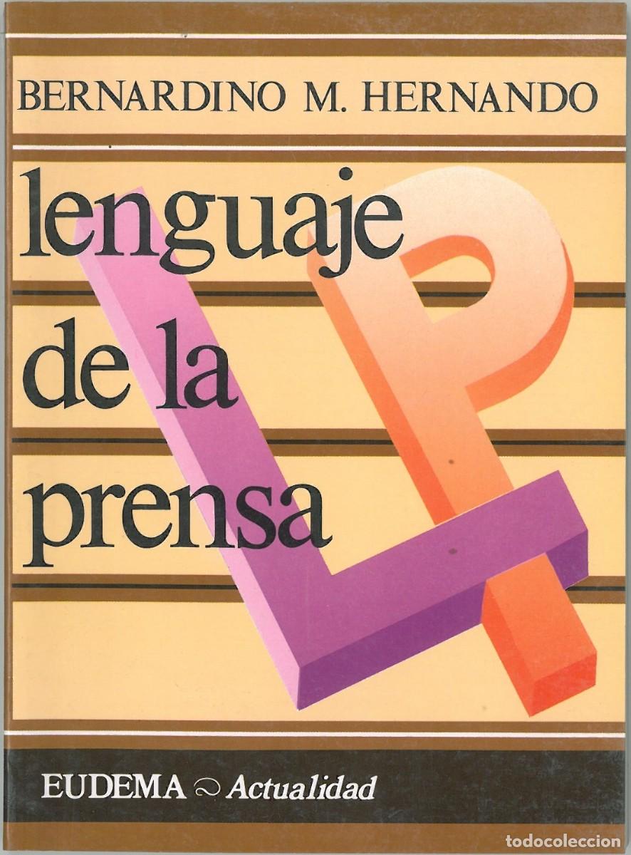 Libros de segunda mano: Lenguaje de la Prensa - Hernando, Bernardino M. - Foto 1