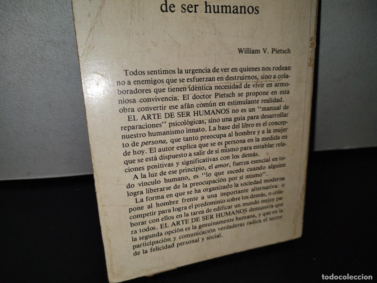 Libros de segunda mano: 92- EL ARTE DE SER HUMANO - WILLIAM V. PIETSCH - 1982 - Foto 3