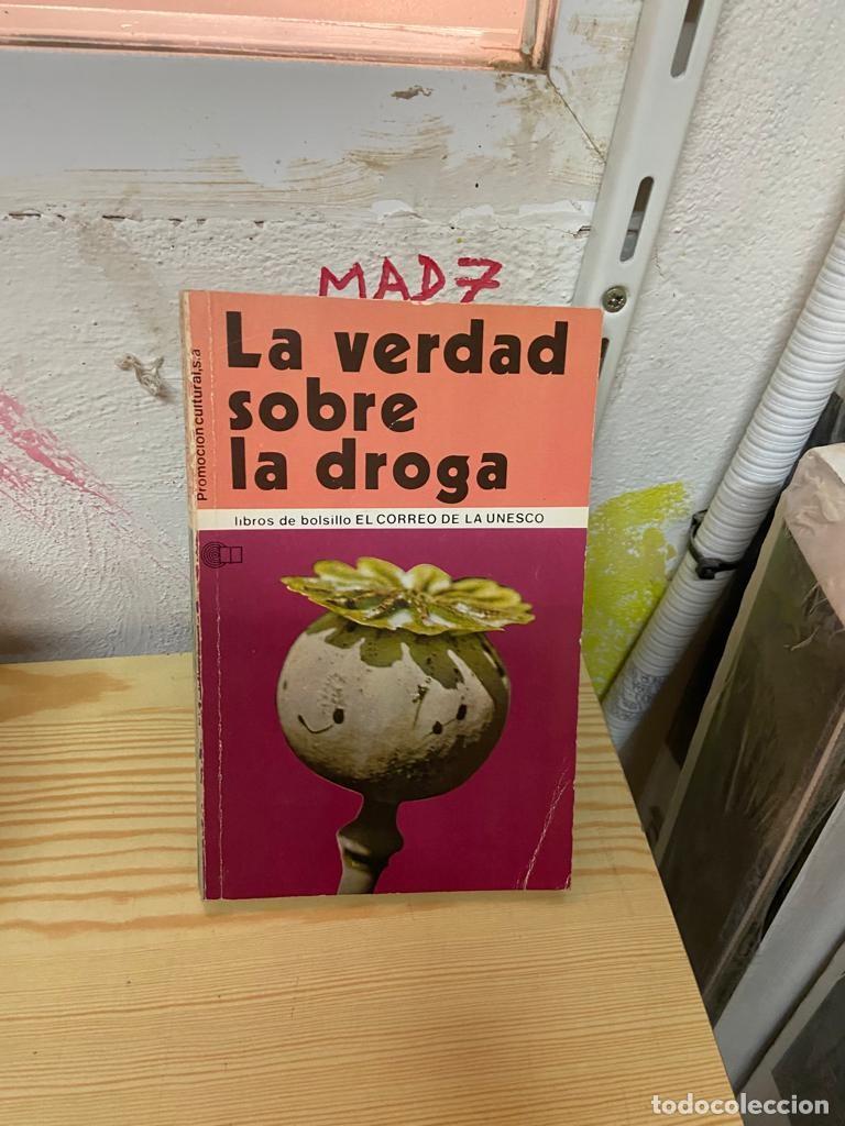 Libros de segunda mano: Blas63C LA VERDAD SOBRE LA DROGA - Foto 1