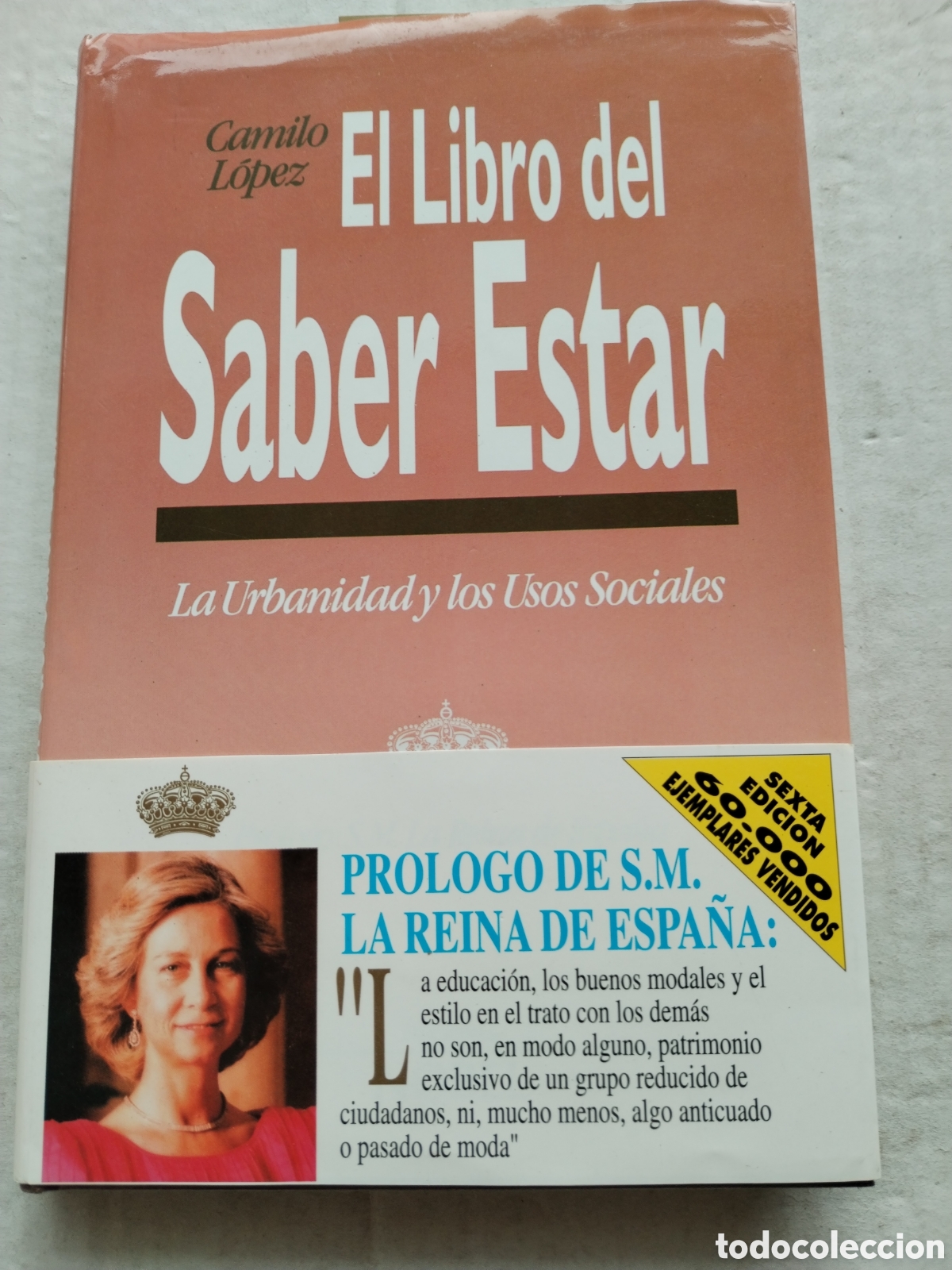 Libros de segunda mano: EL LIBRO DEL SABER ESTAR/PROLOGO REINA SOF&Iacute;A - Foto 1