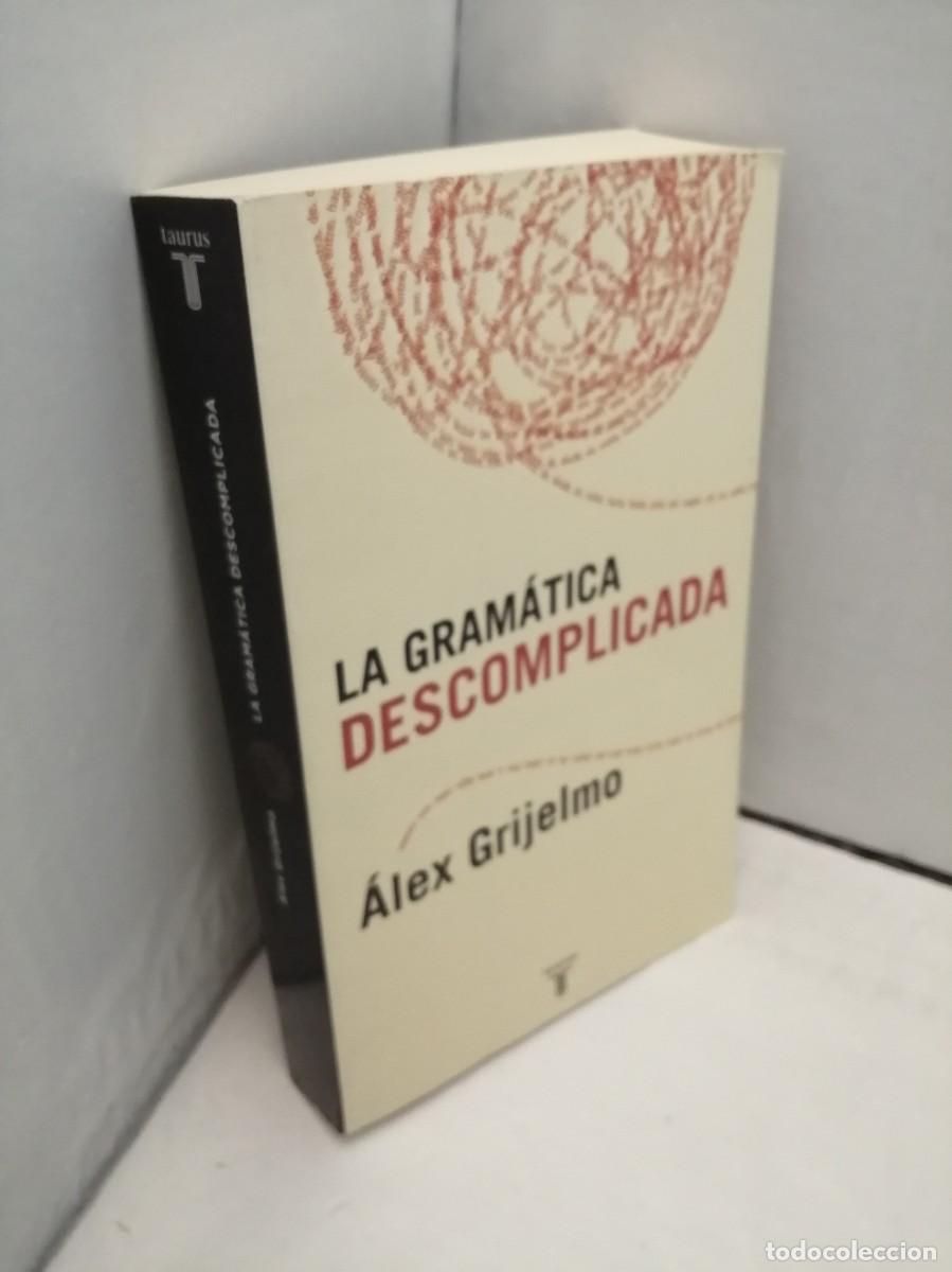 Libros de segunda mano: La gram&aacute;tica descomplicada (Primera edici&oacute;n) - Foto 3