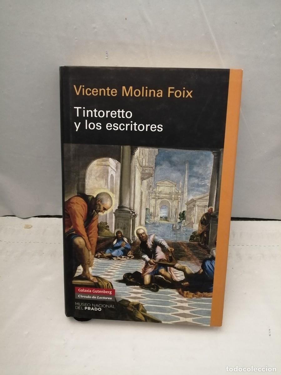 Libros de segunda mano: Tintoretto y los Escritores (Tapa dura) - Foto 1