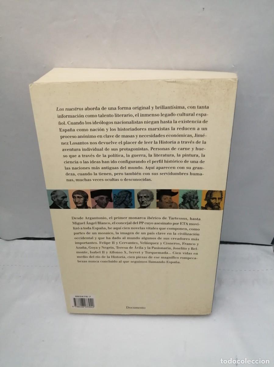Libros de segunda mano: LOS NUESTROS: Cien vidas en la historia de Espa&ntilde;a - Foto 2