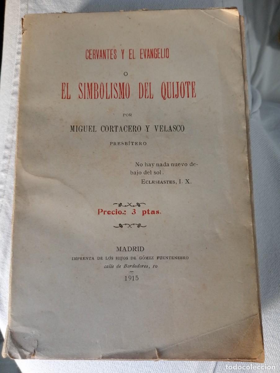 Libros de segunda mano: Cervantes y el evangelio o el simbolismo del Quijote