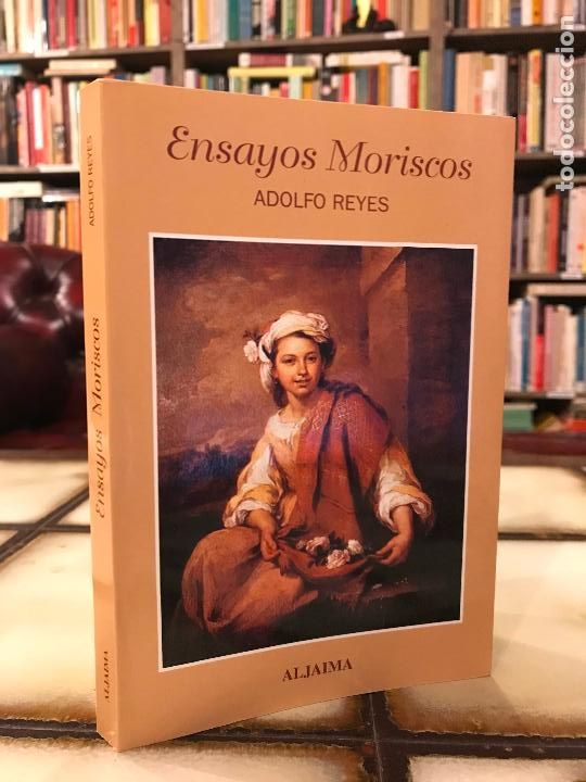Libros de segunda mano: Ensayos moriscos. Adolfo Reyes. - Foto 1