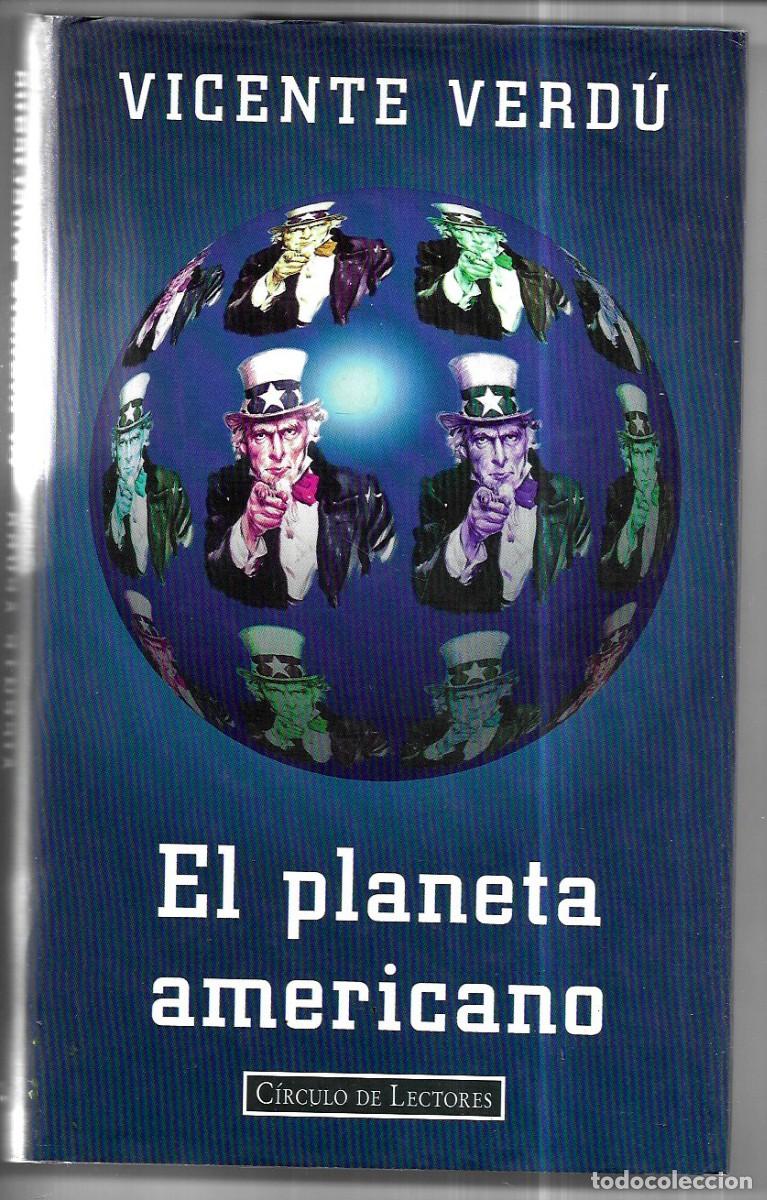Libros de segunda mano: Vicente Verd&uacute; . El planeta americano - Foto 1