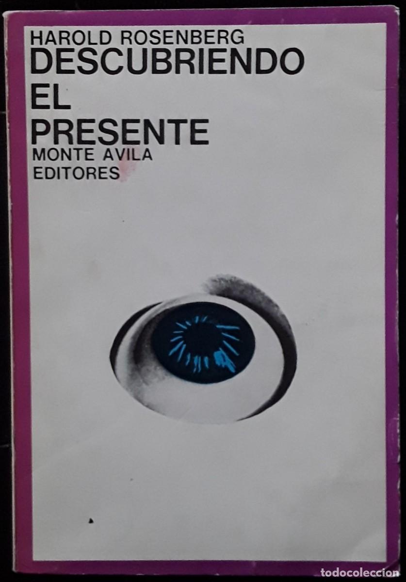 Libros de segunda mano: Descubriendo el presente. Harold Rosenberg - Foto 1