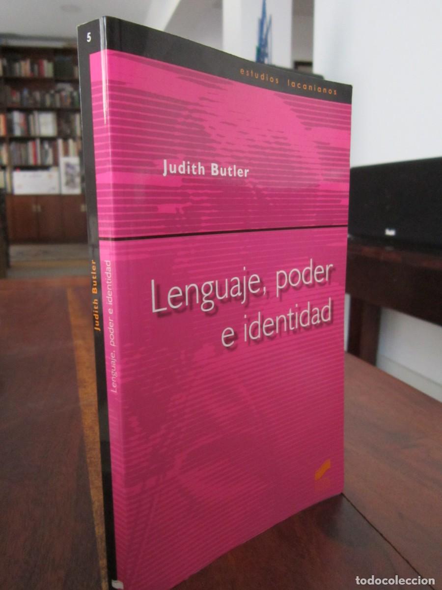 Libros de segunda mano: LENGUAJE, PODER E IDENTIDAD. Judith Butler. Editorial S&iacute;ntesis. Estudios Lacanianos 5. 2004 ESCASO - Foto 1