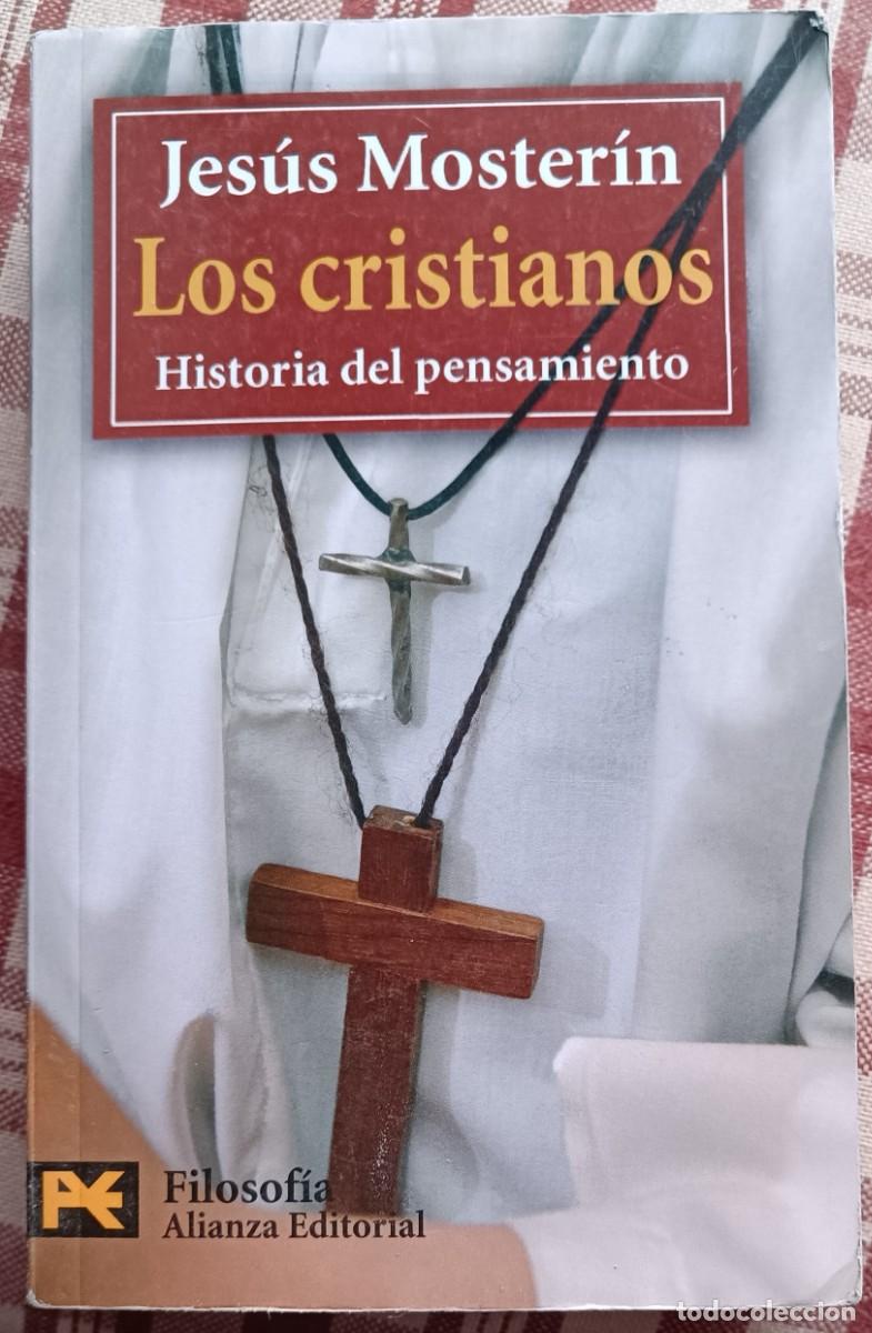 Libros de segunda mano: Jes&uacute;s Moster&iacute;n - Los cristianos - Foto 1