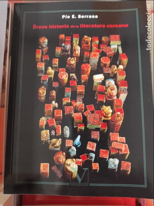 Libros de segunda mano: BREVE HISTORIA DE LA LITERATURA COREANA - P&Iacute;O E. SERRANO, - Foto 1