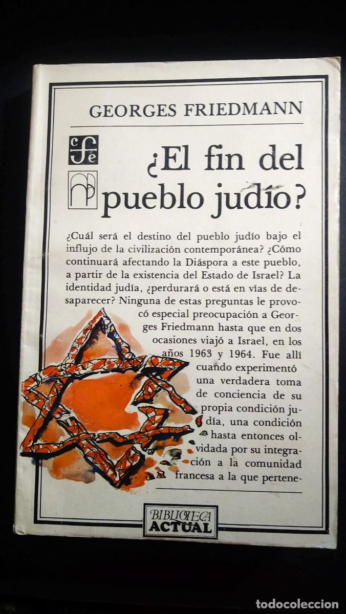 Libros de segunda mano: &iquest;EL FIN DEL PUEBLO JUD&Iacute;O?- GEORGES FRIEDMANN - Foto 1