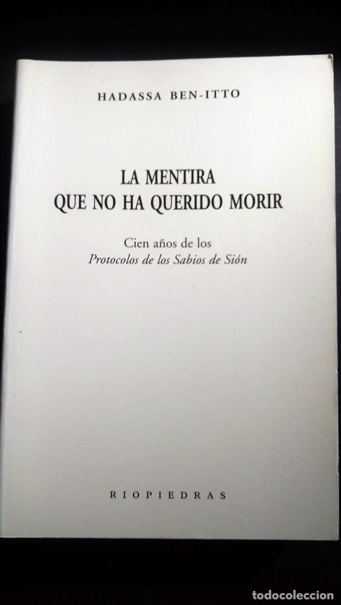 Libros de segunda mano: LA MENTIRA QUE NO HAS QUERIDO MORIR - HADASSA BEN-ITTO - Foto 1