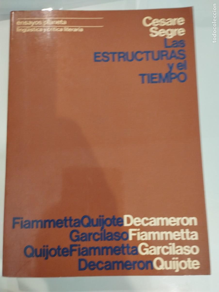Libros de segunda mano: Cesare Segre. Las estructuras y el tiempo - Foto 1