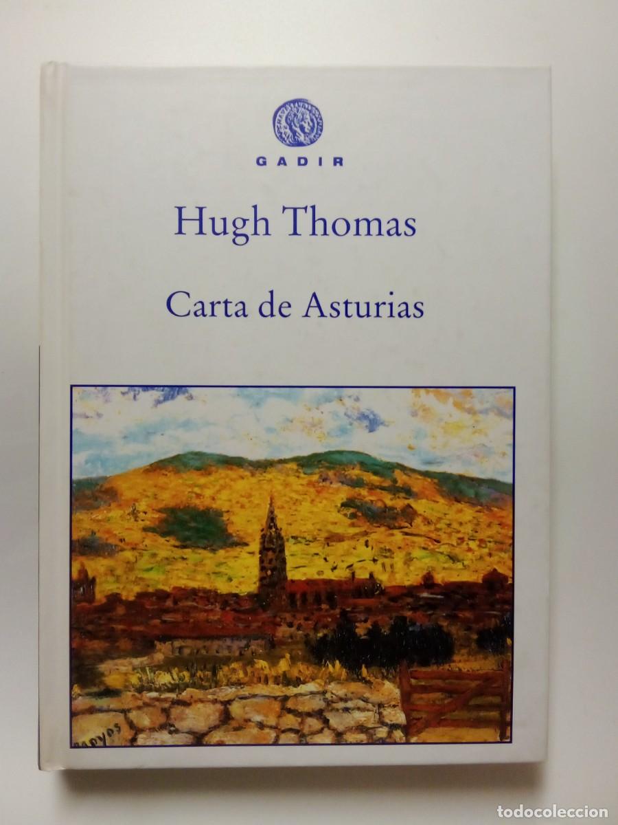 Libros de segunda mano: CARTA DE ASTURIAS, HUGH THOMAS, GADIR
