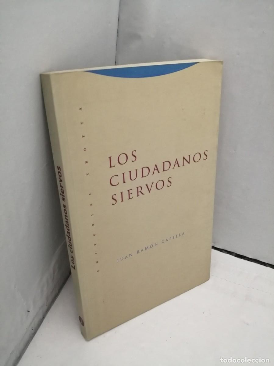 Libros de segunda mano: Los ciudadanos siervos (Primera edici&oacute;n) - Foto 3