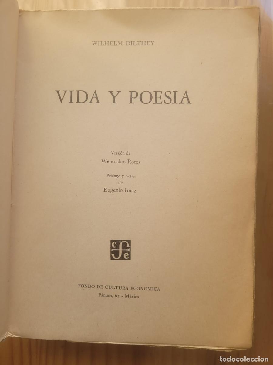 Libros de segunda mano: VIDA Y POES&Iacute;A - DILTHEY, WILHELM - Foto 4