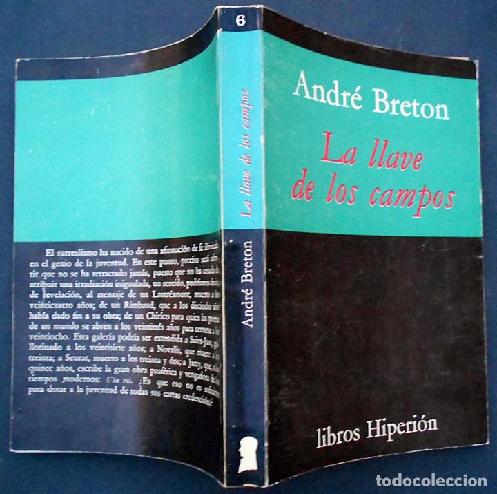 Libros de segunda mano: La llave de los campos - Andr&eacute; Breton - Hiperi&oacute;n (1976) - Foto 3
