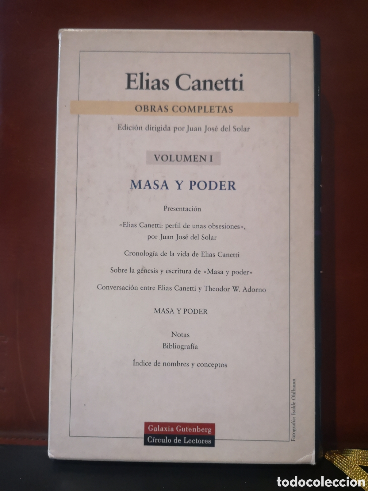 Libros de segunda mano: El&iacute;as Canetti. Obras Completas I. Masa y poder. - Foto 2