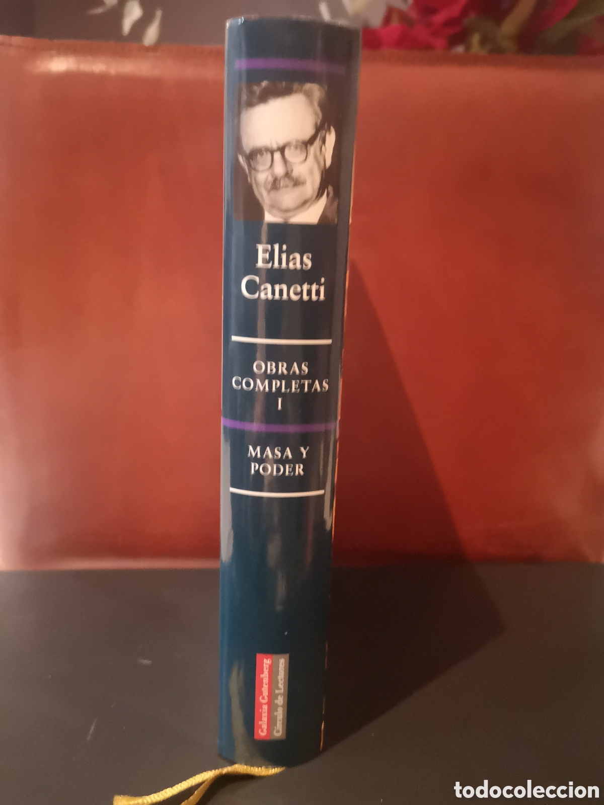 Libros de segunda mano: El&iacute;as Canetti. Obras Completas I. Masa y poder. - Foto 4