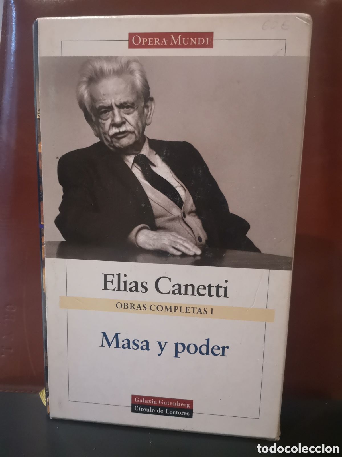 Libros de segunda mano: El&iacute;as Canetti. Obras Completas I. Masa y poder. - Foto 1