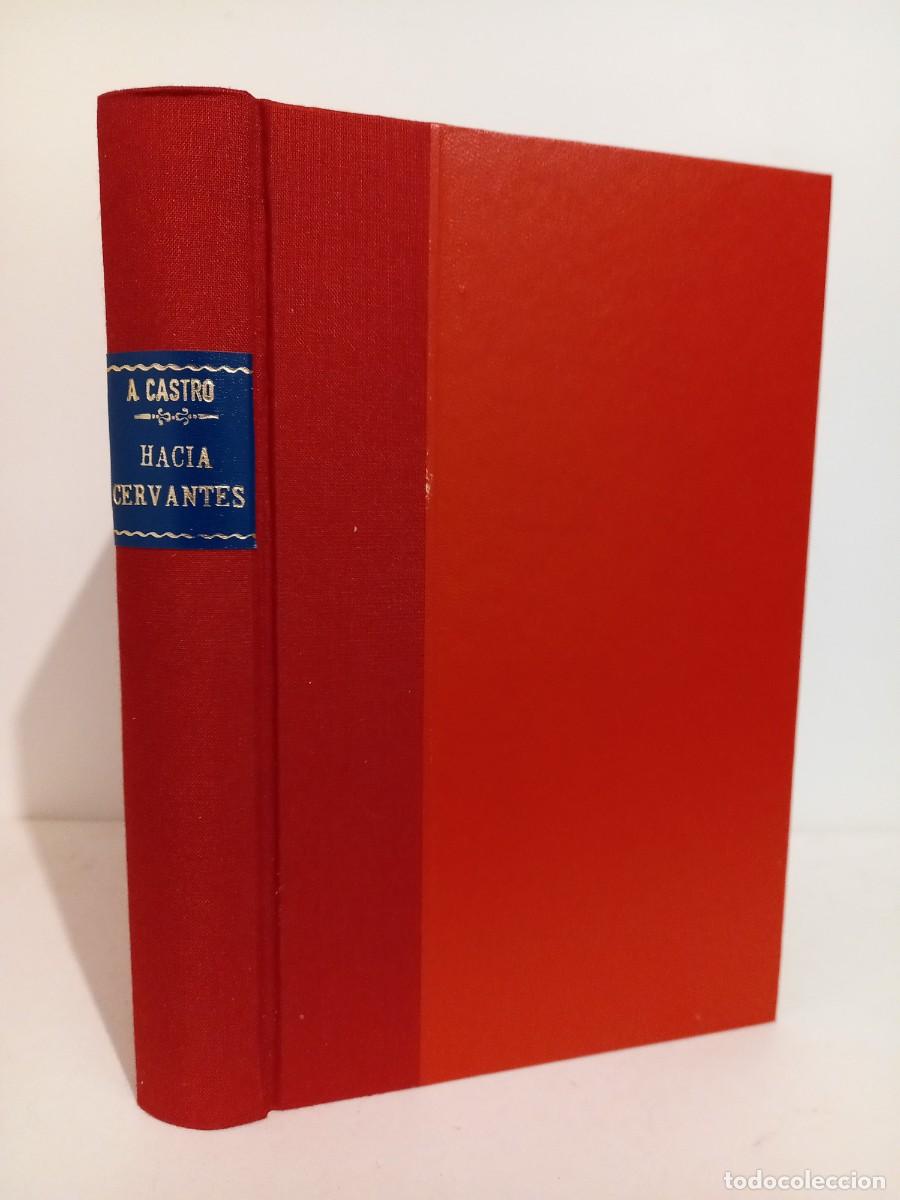 Libros de segunda mano: Americo Castro. Hacia Cervantes. Taurus 1967 - Foto 2