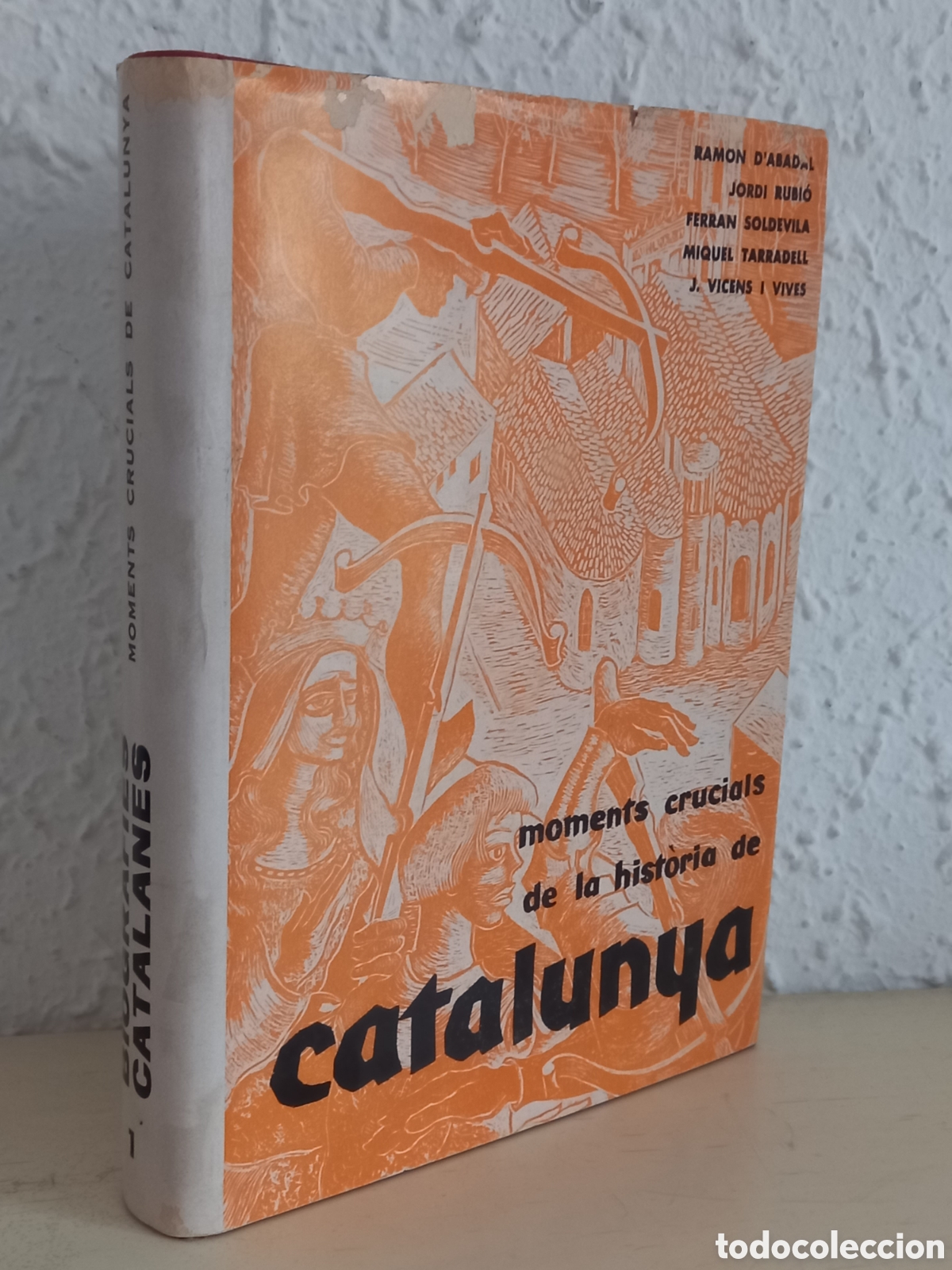 Libros de segunda mano: Moments cruciales de la hist&ograve;ria de Catalunya. V. Vives 1962